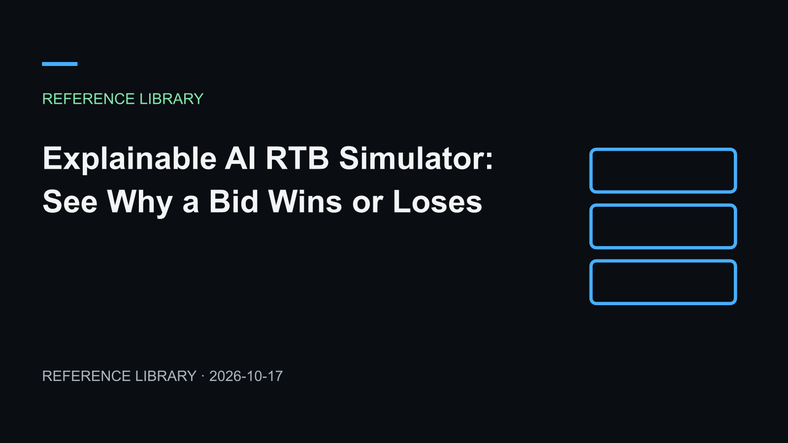 Explainable AI RTB simulator: see why a bid wins or loses