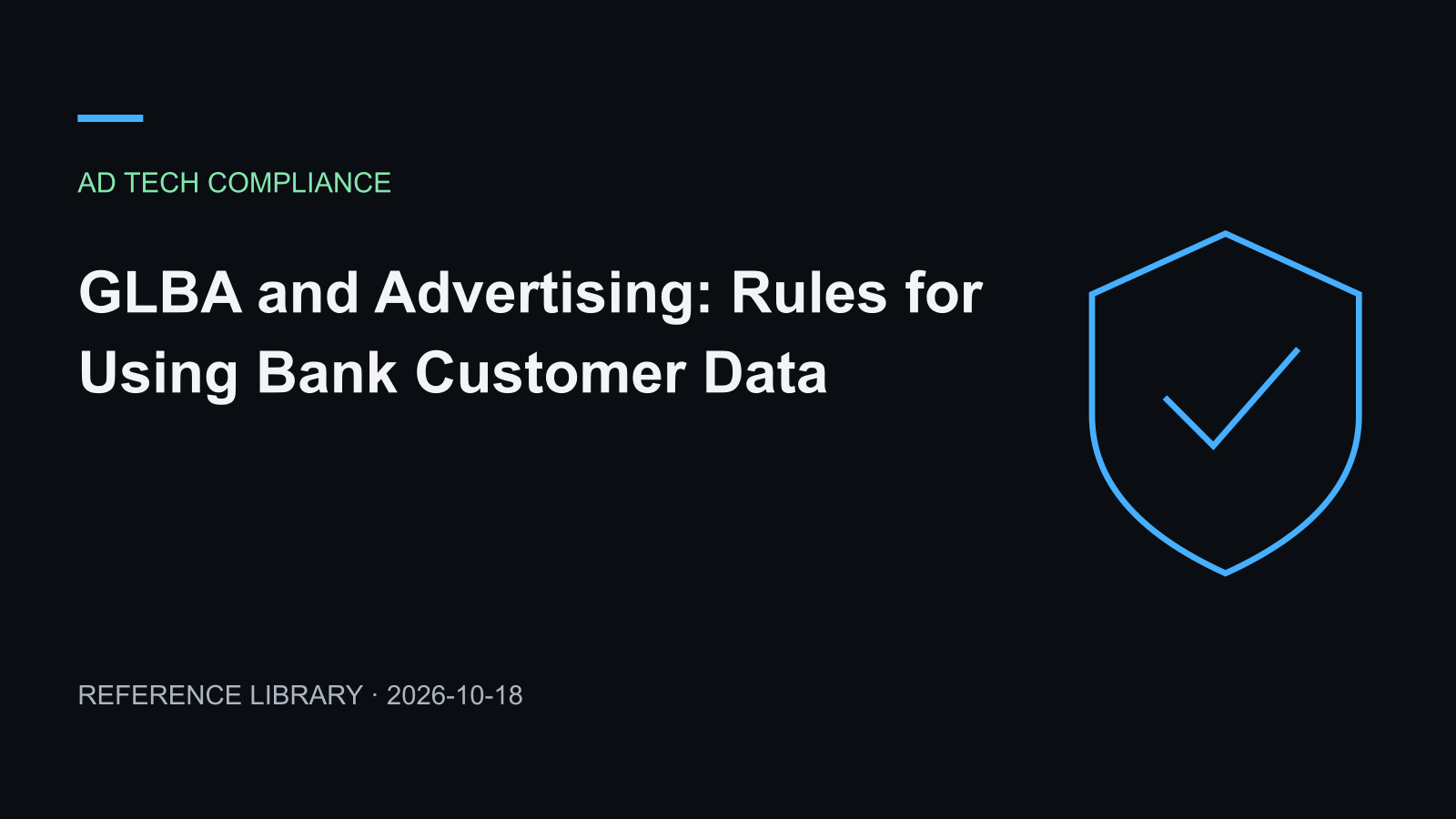 GLBA and Advertising: Rules for Using Bank Customer Data