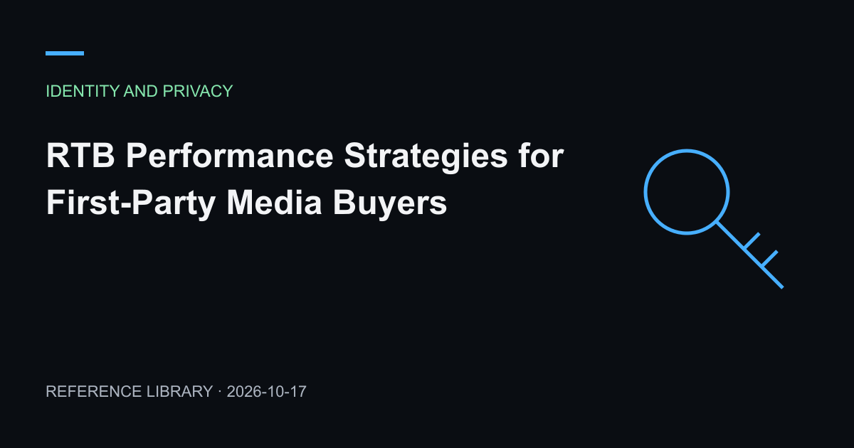 RTB Performance Strategies for First-Party Media Buyers — article preview