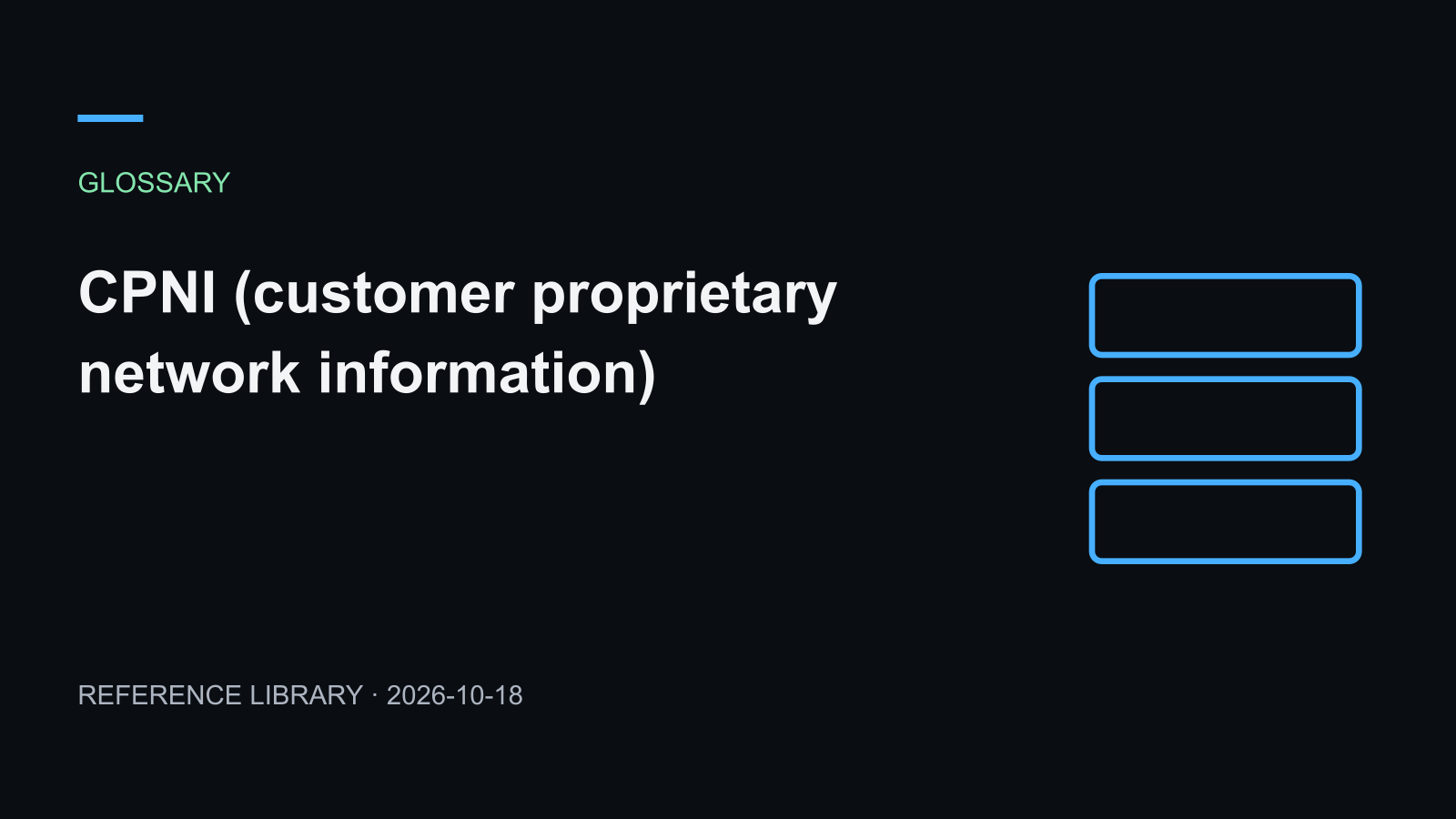 CPNI (customer proprietary network information)