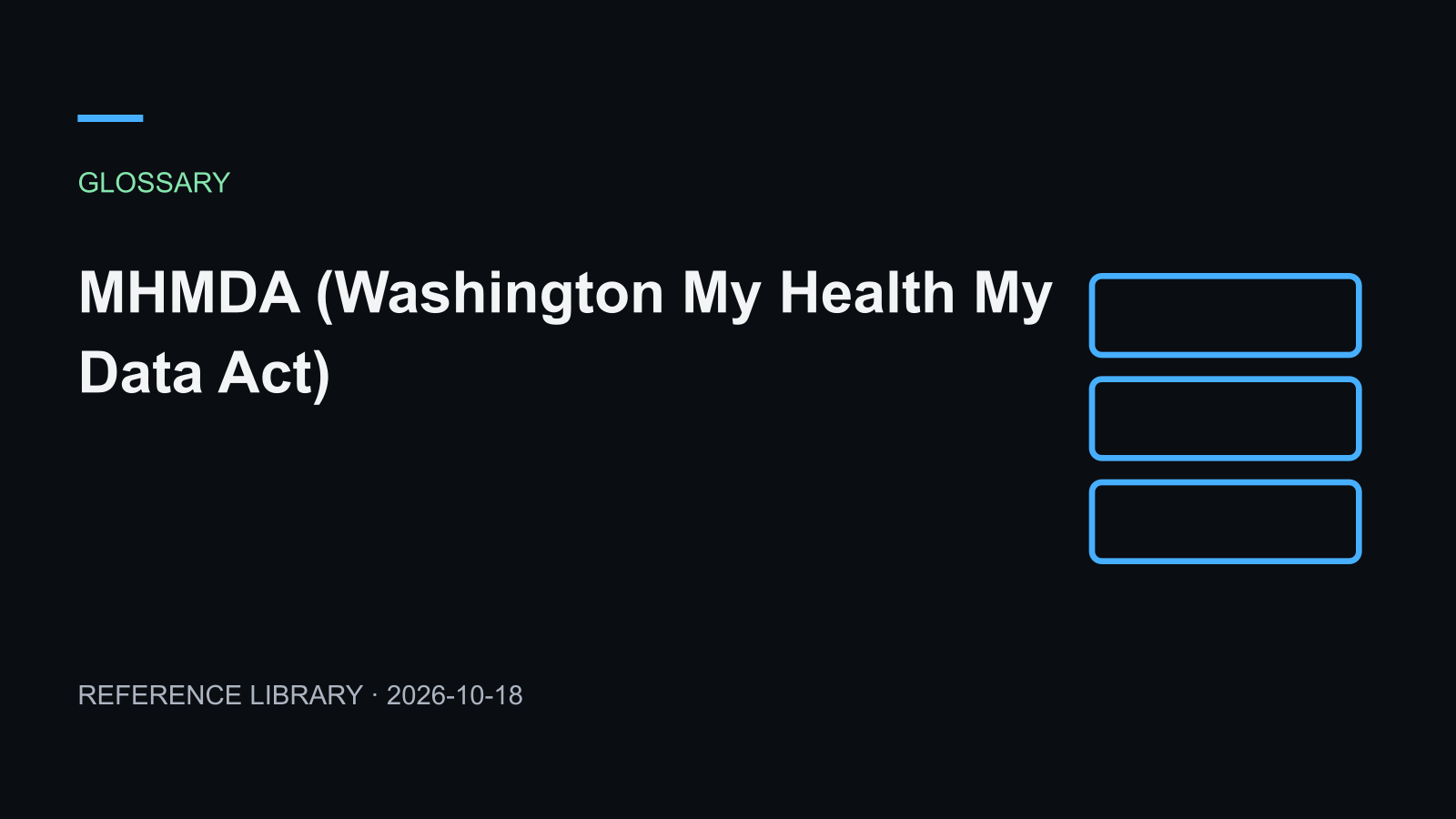 MHMDA (Washington My Health My Data Act)