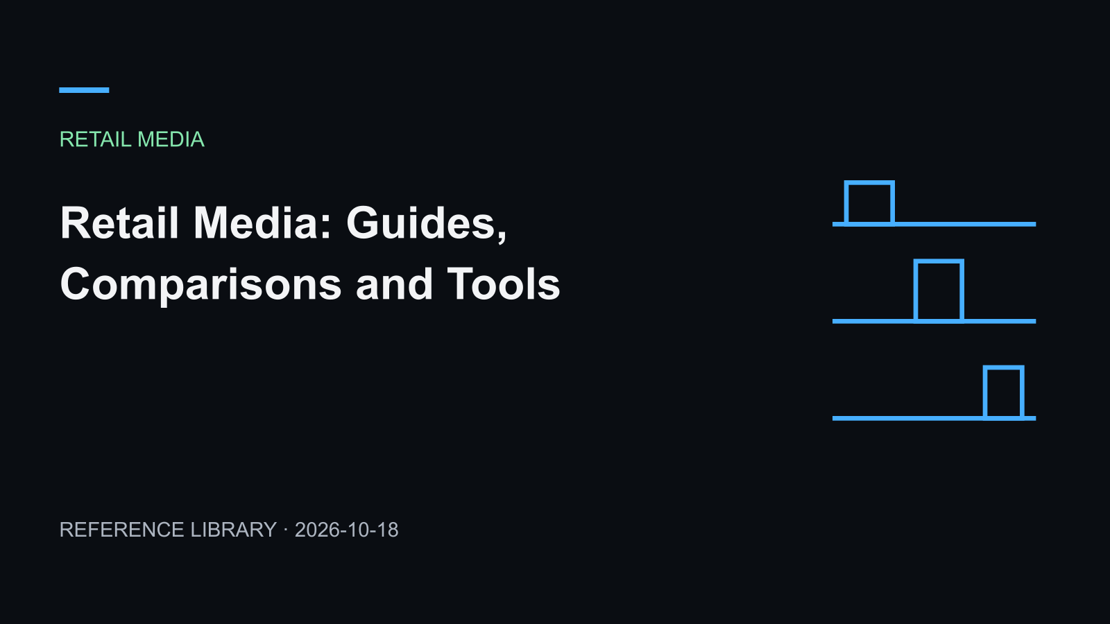 Retail Media: Guides, Comparisons and Tools